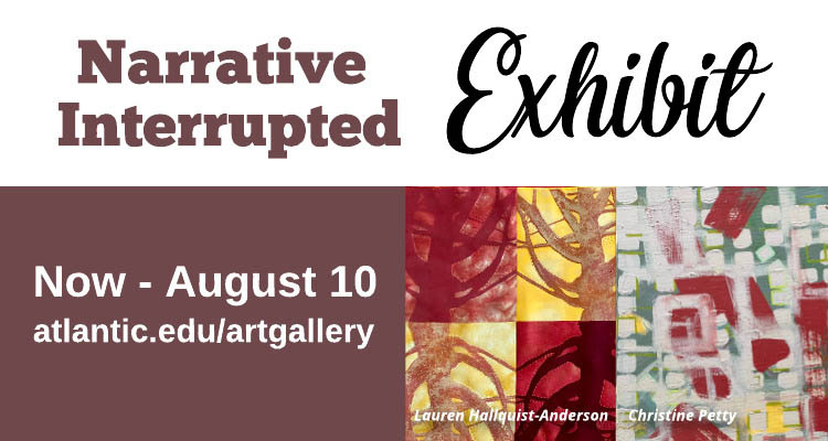 Narrative Interrupted Art Exhibit runs June 12 through August 10 at Atlantic Cape's Mays Landing campus Art Gallery in D Building