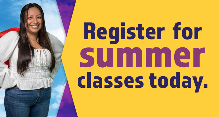 Register now for summer sessions two and three beginning on July 3